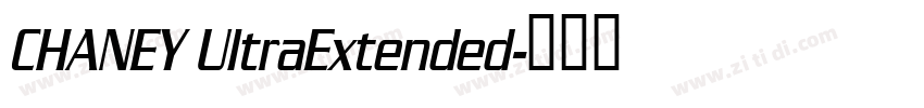 CHANEY UltraExtended字体转换